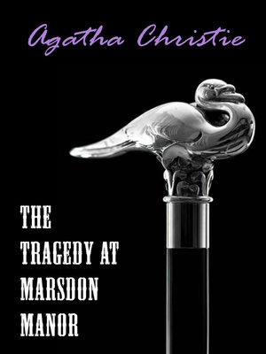 cover image of The Tragedy at Marsdon Manor (A Hercule Poirot Short Story)